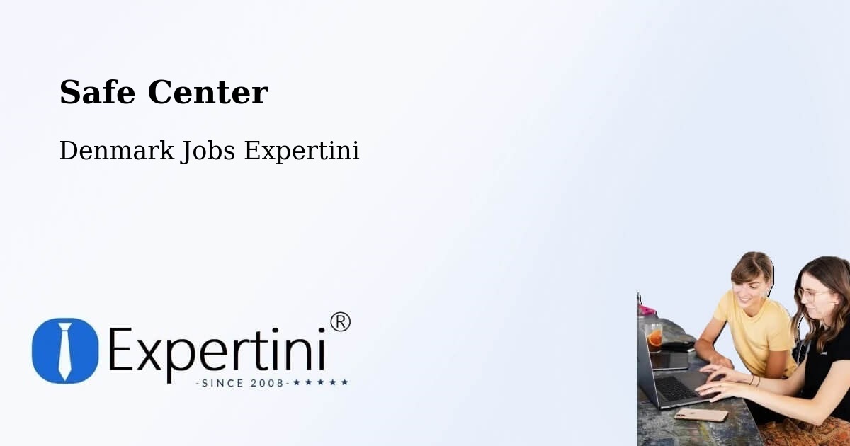 Safety Center – Brædstrup - Denmark Jobs Expertini