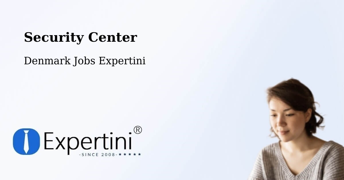 Security & Compliance – Brædstrup - Denmark Jobs Expertini